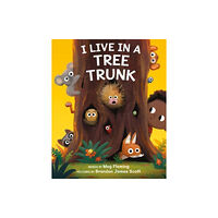 Harpercollins publishers inc I Live in a Tree Trunk (inbunden, eng)