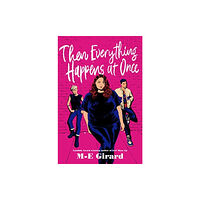HarperCollins Then Everything Happens at Once (inbunden, eng)