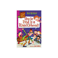 HarperCollins My Weirdtastic School #2: Uncle Fred Is a Knucklehead! (inbunden, eng)