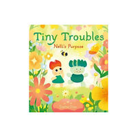 Harpercollins publishers inc Tiny Troubles: Nelli’s Purpose (inbunden, eng)