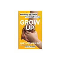 HarperCollins Grow Up (inbunden, eng)