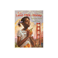 HarperCollins In the Land of Milk and Honey (häftad, eng)