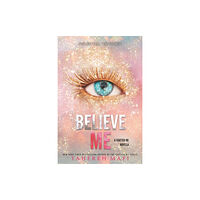 HarperCollins Believe Me (häftad, eng)