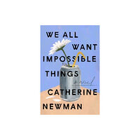 HarperCollins We All Want Impossible Things (häftad, eng)