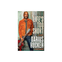 Harpercollins publishers inc Life's Too Short (inbunden, eng)