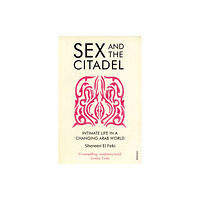 Vintage Publishing Sex and the Citadel (häftad, eng)