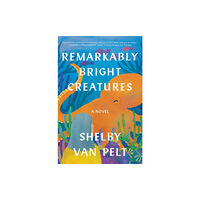 HarperCollins Remarkably Bright Creatures (häftad, eng)