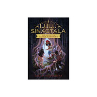 HarperCollins Lulu Sinagtala and the City of Noble Warriors (inbunden, eng)