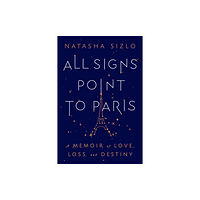 HarperCollins All Signs Point to Paris (häftad, eng)