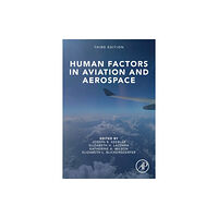 Elsevier Science Publishing Co Inc Human Factors in Aviation and Aerospace (häftad, eng)