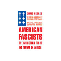 Vintage Publishing American Fascists (häftad, eng)