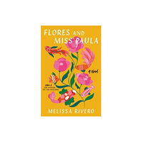 HarperCollins Flores and Miss Paula (inbunden, eng)