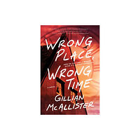 HarperCollins Wrong Place Wrong Time (häftad, eng)