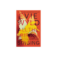 Vintage Publishing All the Birds, Singing (häftad, eng)