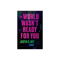 HarperCollins The World Wasn't Ready for You (inbunden, eng)