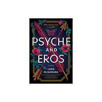 HarperCollins Psyche and Eros (inbunden, eng)