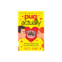 HarperCollins Publishers Pug Actually (häftad, eng)