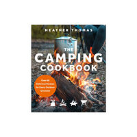 HarperCollins Publishers The Camping Cookbook (inbunden, eng)