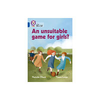 HarperCollins Publishers An unsuitable game for girls? (häftad, eng)