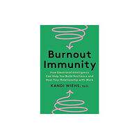 Harpercollins publishers inc Burnout Immunity (inbunden, eng)