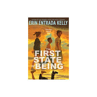 Harpercollins Childrens Books The First State of Being (inbunden, eng)