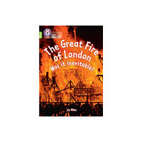 HarperCollins Publishers The Great Fire of London: Was it inevitable? (häftad, eng)