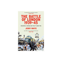 Vintage Publishing The Battle of London 1939-45 (häftad, eng)