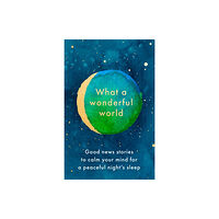 HarperCollins Publishers What a Wonderful World (inbunden, eng)