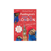 HarperCollins Publishers Paddington’s Guide to London (häftad, eng)