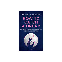 HarperCollins Publishers How to Catch A Dream (häftad, eng)