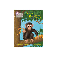 HarperCollins Publishers Don't Blame Me! (häftad, eng)