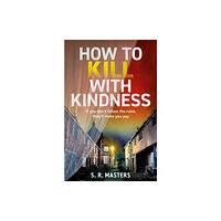 HarperCollins Publishers How to Kill with Kindness (häftad, eng)