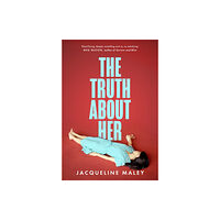 HarperCollins Publishers The Truth about Her (häftad, eng)