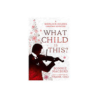 HarperCollins Publishers What Child is This? (inbunden, eng)