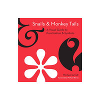 HarperCollins Publishers Snails and Monkey Tails (inbunden, eng)