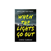 HarperCollins Publishers When The Lights Go Out (häftad, eng)