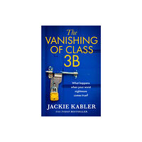 HarperCollins Publishers The Vanishing of Class 3B (häftad, eng)