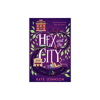HarperCollins Publishers Hex and the City (häftad, eng)