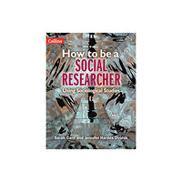 HarperCollins Publishers How to be a Social Researcher (häftad, eng)