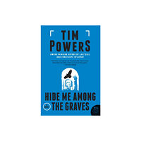 HarperCollins Hide Me Among the Graves (häftad, eng)
