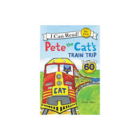 HarperCollins Pete the Cat's Train Trip (häftad, eng)