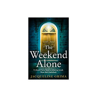 HarperCollins Publishers The Weekend Alone (häftad, eng)