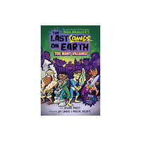 HarperCollins Publishers The Last Comics on Earth: Too Many Villains! (häftad, eng)