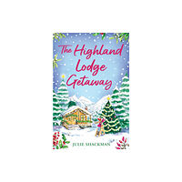 HarperCollins Publishers The Highland Lodge Getaway (häftad, eng)