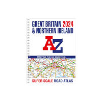 HarperCollins Publishers Great Britain A-Z Super Scale Road Atlas 2024 (A3 Spiral) (bok, spiral, eng)