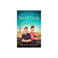 HarperCollins Publishers Steel Girls at War (häftad, eng)