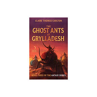 HarperCollins The Ghost Ants of Grylladesh (häftad, eng)