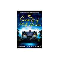 HarperCollins Publishers The Secrets of Mill House (häftad, eng)