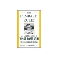 McGraw-Hill Education - Europe The Lombardi Rules (inbunden, eng)