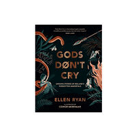 HarperCollins Publishers Gods Don’t Cry (inbunden, eng)